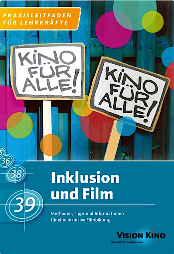 Titelblatt des Leitfadens "Inklusion und Film"